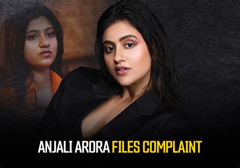 anjali arora leaked mms video|Anjali Arora files Defamation Case over Leaked ‘Sextape’